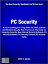 PC Security If You're Looking For A Top Notch To Email, Internet and Wireless Security Then You'll Love This Guide To Computer Security, Best Internet Security Software, PC Security Software, PC Security Camera, PC Security CableŻҽҡ