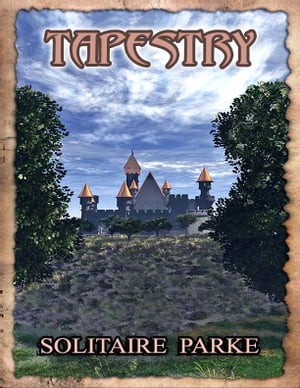 Tapestry【電子書籍】[ Solitaire Parke ]