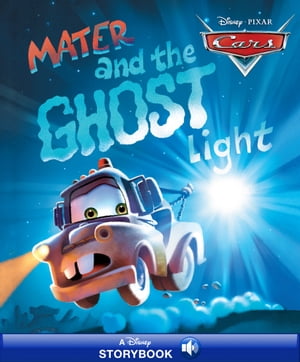 Disney Classic Stories: Mater and the Ghost Light