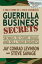 Guerrilla Business Secrets 58 Ways to Start, Build, and Sell Your BusinessŻҽҡ[ Jay Conrad Levinson ]