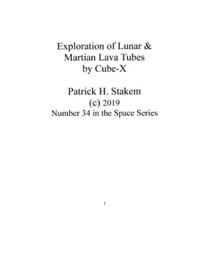 Exploration of Lunar & Martian Lava Tubes by Cub