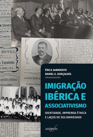 Imigração Ibérica e Associativismo