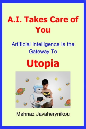 A.I. Takes Care of You
