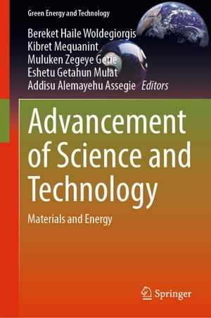 Advancement of Science and Technology Materials and Energy