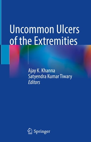 Uncommon Ulcers of the Extremities