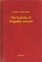 ŷKoboŻҽҥȥ㤨The Exploits of Brigadier GerardŻҽҡ[ Arthur Conan Doyle ]פβǤʤ100ߤˤʤޤ