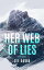 Her Web Of Lies Brie Owen Mystery Series, #3Żҽҡ[ Zee David ]