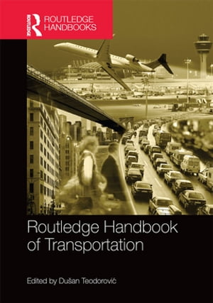 Routledge Handbook of Transportation【電子書籍】