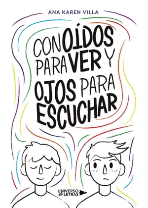ŷKoboŻҽҥȥ㤨Con o?dos para ver y ojos para escucharŻҽҡ[ Ana Karen Villa Carrillo ]פβǤʤ700ߤˤʤޤ