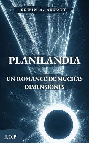 Planilandia: Un romance de muchas dimensiones【