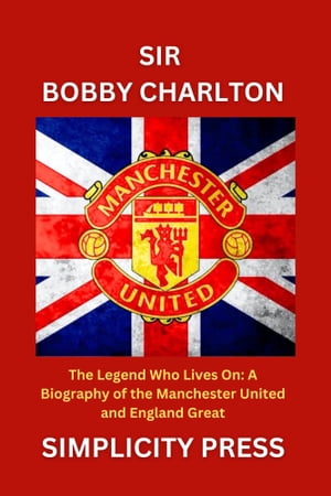 SIR BOBBY CHARLTON