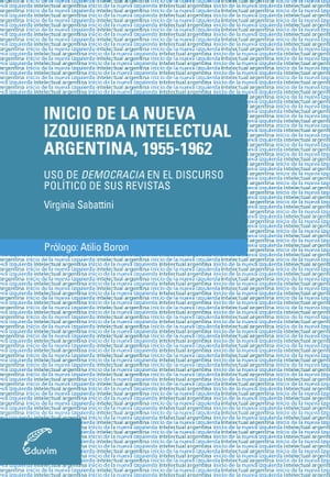 Inicio de la nueva izquierda intelectual argenti