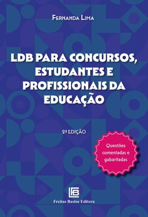 LDB para Concursos, Estudantes e Profissionais da Educa??o