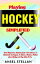 Playing HOCKEY Simplified