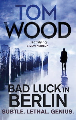 ŷKoboŻҽҥȥ㤨Bad Luck in Berlin An Exclusive Short StoryŻҽҡ[ Tom Wood ]פβǤʤ162ߤˤʤޤ
