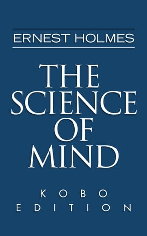 The Science of Mind