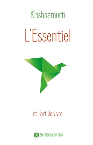 L'Essentiel et l'art de vivre