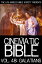 The Cinematic Bible Volume 48: The Book Of Galatians