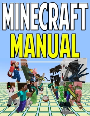 Minecraft Manual