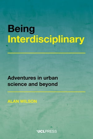 Being Interdisciplinary Adventures in urban scie