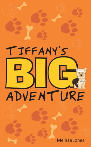 Tiffany’s Big Adventure【