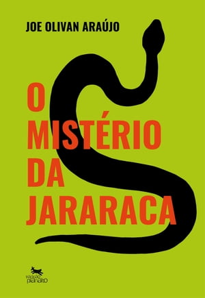 O Mistério da Jararaca