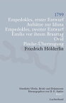 S?mtliche Werke, Briefe und Dokumente. Band 7 1799. Empedokles erster Entwurf; Aufs?tze zu Iduna; Empedokles zweiter Entwurf; Emilie vor ihrem Brauttag; Ovid; Pindar-?bertragung【電子書籍】[ Friedrich H?lderlin ]