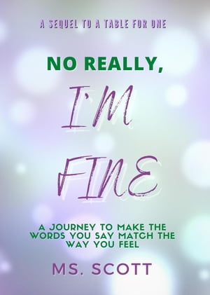 No Really, I'm Fine