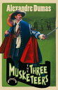 The Three Musketeers【電子書籍】[ Alexandr