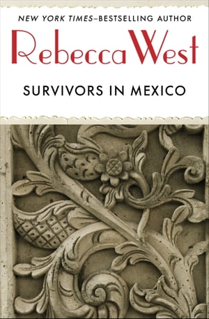 Survivors in Mexico