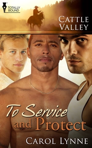 To Service and Protect【電子書籍】[ Carol Lynne ]