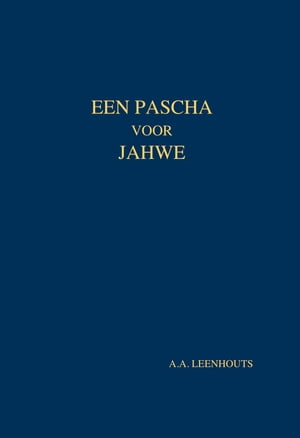 Een Pascha voor Jahwe