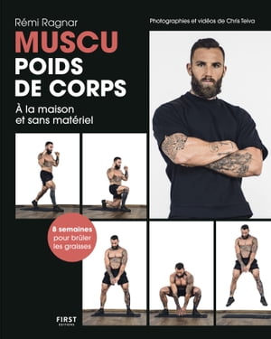 Muscu poids de corps, ? la maison, sans mat?riel, m?thode de musculati...