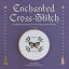 Enchanted Cross-Stitch
