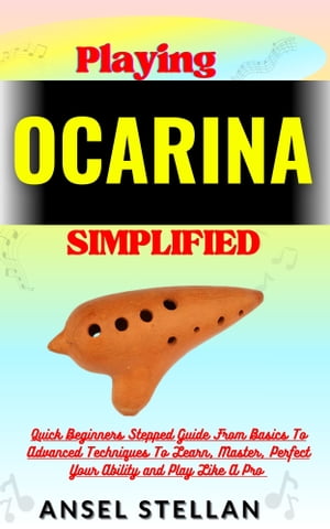 Playing OCARINA Simplified