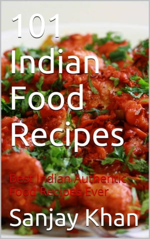 101 Indian Food Recipes