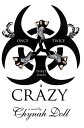 Once, Twice, Three Times a Crazy【電子書籍】 Chynah Doll