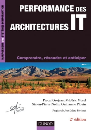 Performance des architectures IT - 2e éd.