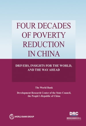 Four Decades of Poverty Reduction in China