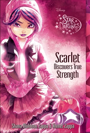 Star Darlings: Scarlet Discovers True Strength