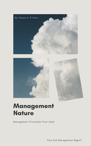 Management Nature【電子書籍】[ Hassan S. El Kawa ]
