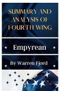 Summary and Analysis of Fourth Wing Fourth Wing【電子書籍】 Fjord Warren