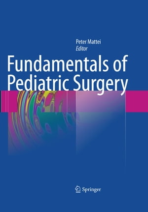 Fundamentals of Pediatric Surgery