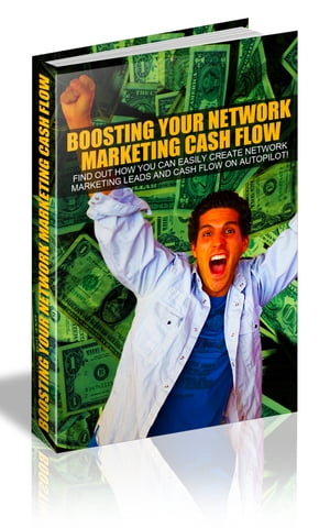 Boosting your Network Marketing Cash Flow