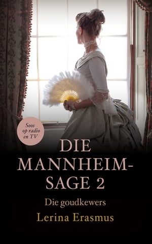 Die goudkewers: Die Mannheim-sage 2