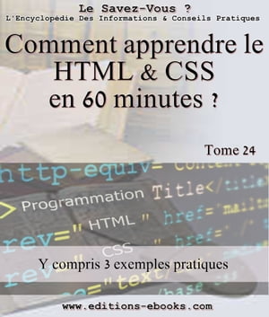 Comment apprendre le HTML et CSS en 60 minutes ?