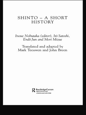 Shinto A Short History【電子書籍】