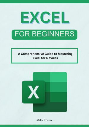 Excel for Beginners