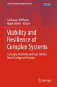 Viability and Resilience of Complex Systems Concepts, Methods and Case Studies f...