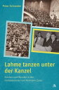 Lahme tanzen unter der Kanzel Zeichen und Wunder in den Gottesdiensten von Hermann Zaiss